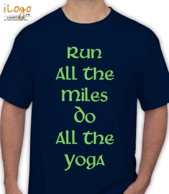 Run Run-All-The-Miles-Do-All-The-Yoga T-Shirt