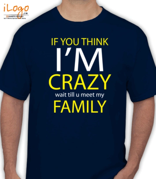 T shirts crazy-family T-Shirt