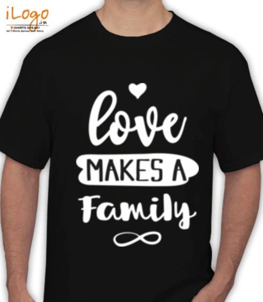 T shirts make-family T-Shirt
