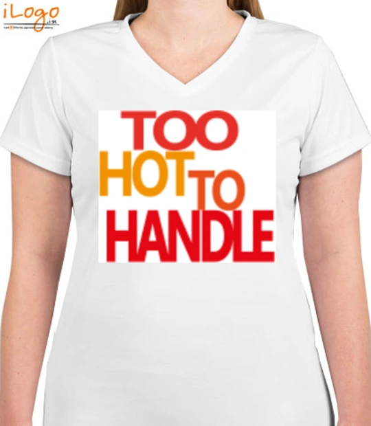 T shirts too-hot T-Shirt