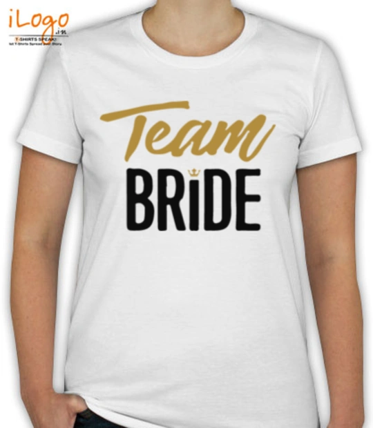 Bachelorette Party teambride T-Shirt