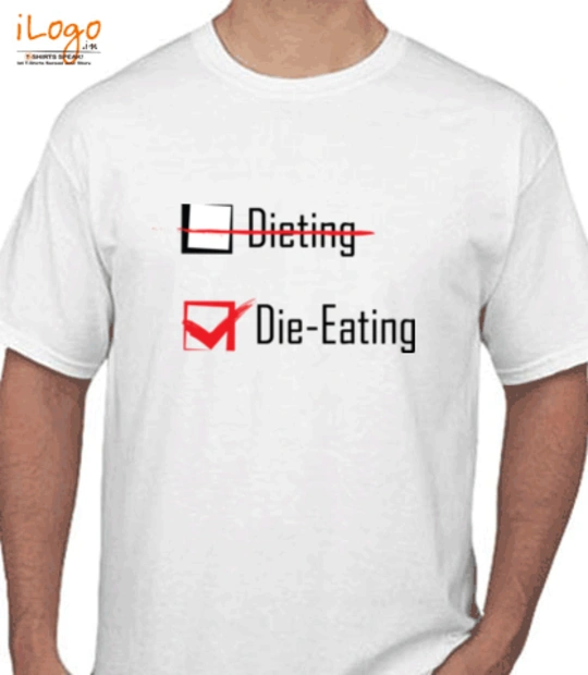 T shirts DiE-EATING T-Shirt