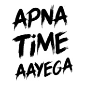 apna-time-ayega
