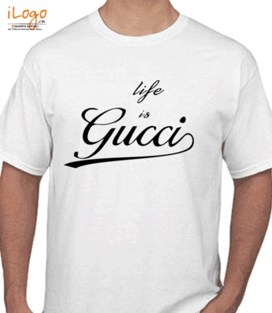 T shirts gucci-is-life T-Shirt