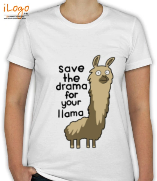 T shirts Llama-Drama- T-Shirt