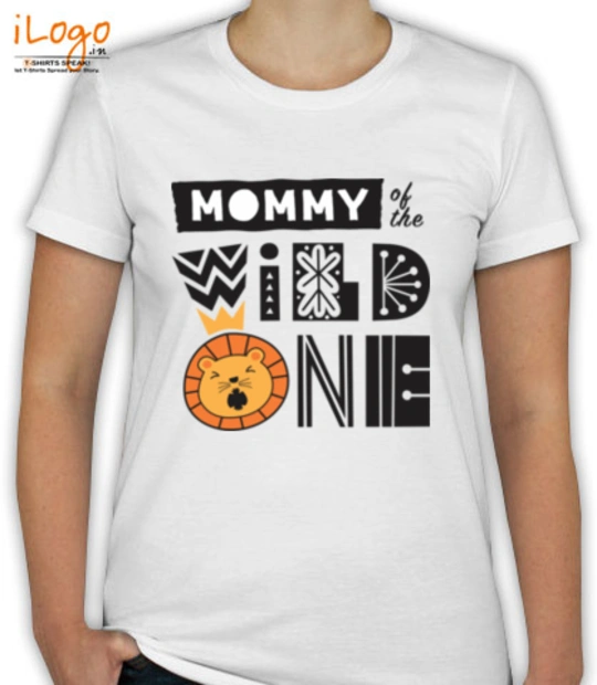 T shirts mommy-wild T-Shirt