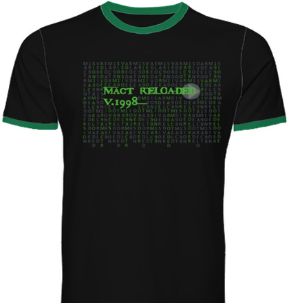  mact-reloaded-- T-Shirt