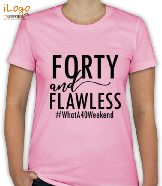 T shirts forty T-Shirt