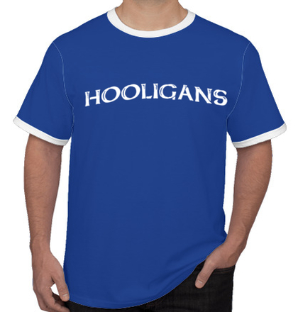  hooligans-- T-Shirt