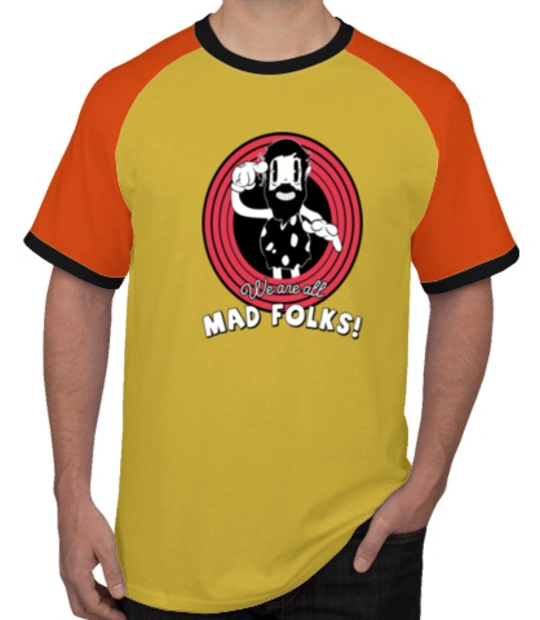 Create From Scratch: Men's T-Shirts all-mad-folks-- T-Shirt