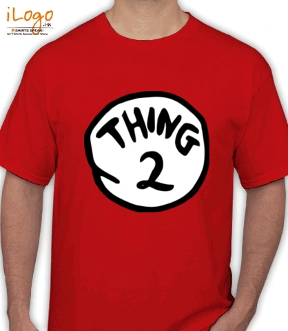 T Shirts thing- T-Shirt