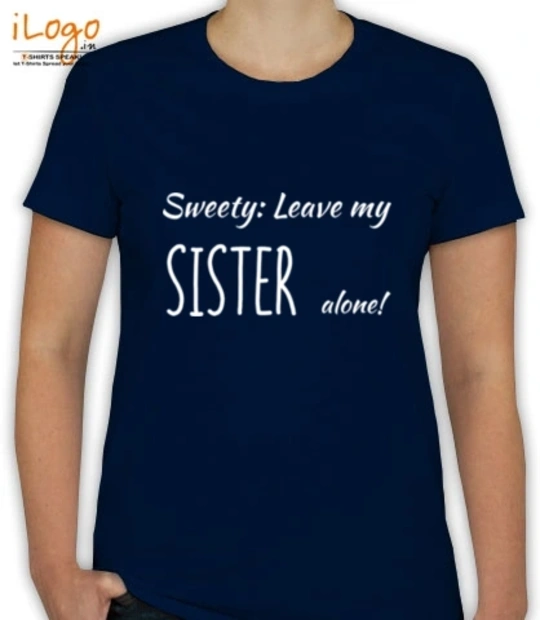 T shirts sister T-Shirt