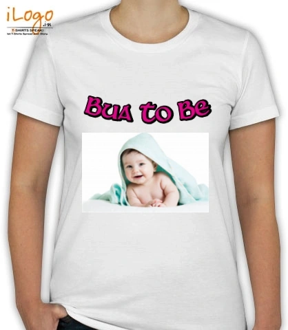 T Shirts Bua-To-Be- T-Shirt