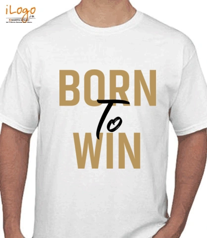 T Shirts born-to-win T-Shirt