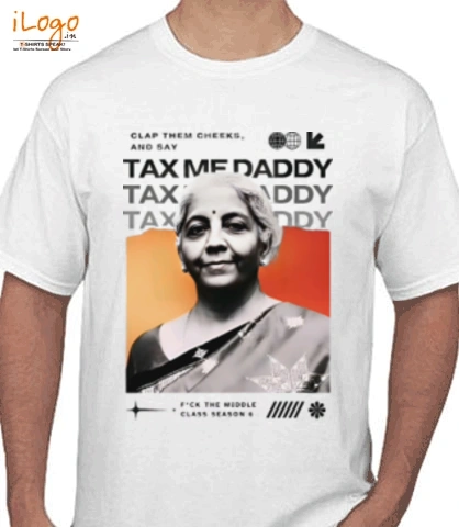 T SHIRT taxmedaddy T-Shirt