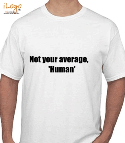 T SHIRT notyouravghuman T-Shirt