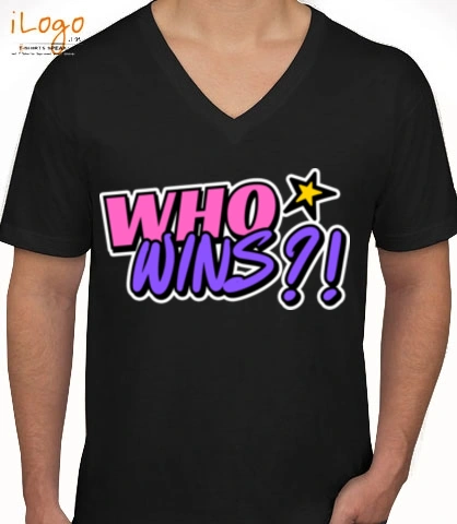 T SHIRT Who-Wins-Vneck T-Shirt