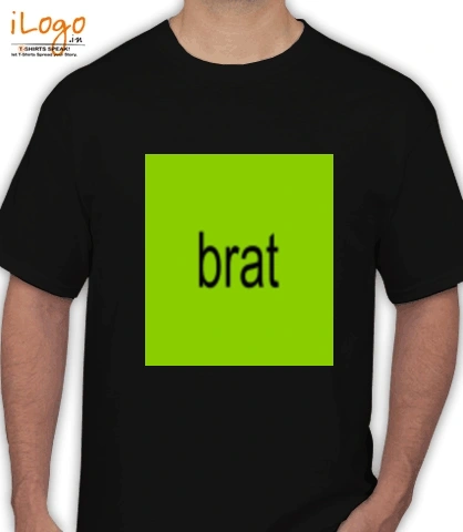 Tshirt brat-tshirt T-Shirt