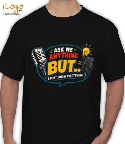 T SHirt ask-me T-Shirt