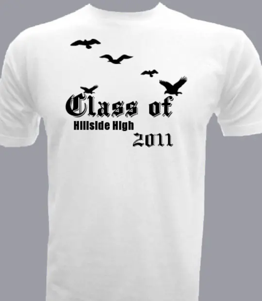 2011 hillside-high--Design T-Shirt