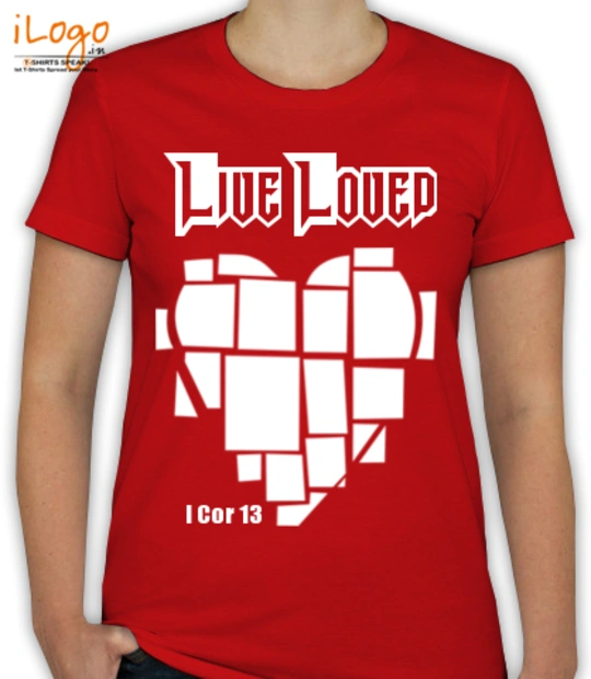 T shirt LiveLovedGIRL T-Shirt