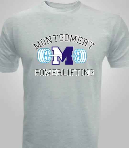  Montgomery-Powerlifting T-Shirt