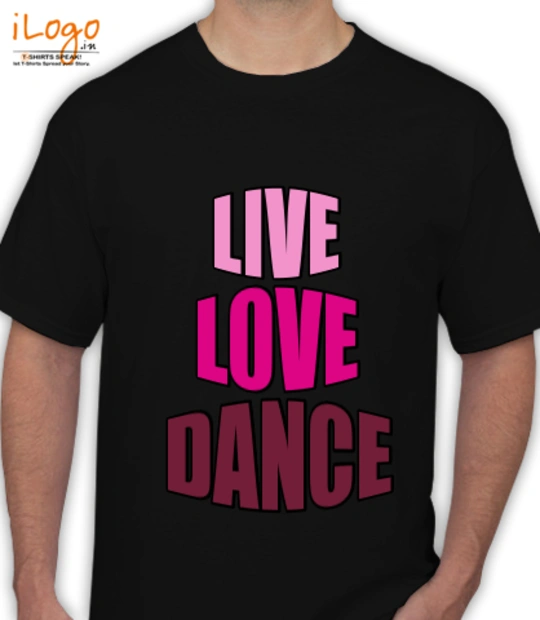 T shirt livelovedance T-Shirt