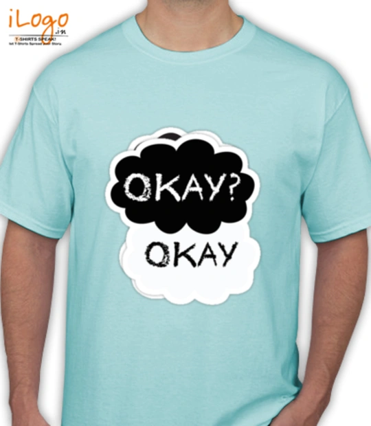 T shirt okay T-Shirt