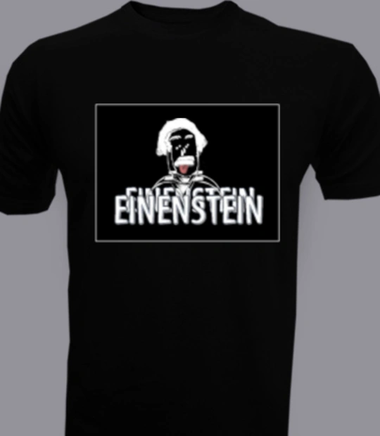 T SHIRT eienstein T-Shirt