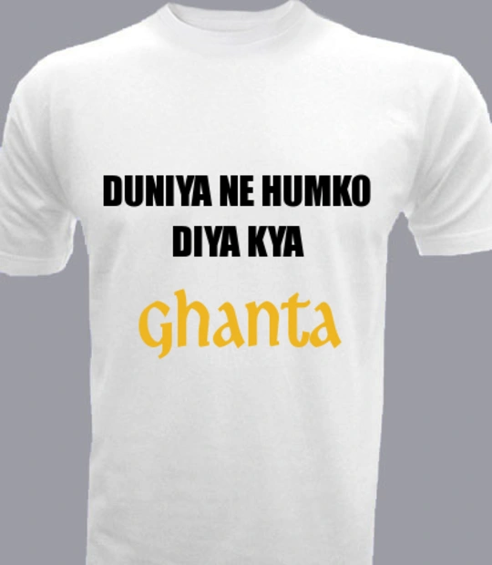 TSHIRT GHANTA T-Shirt