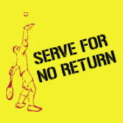 Serve-for-no-return