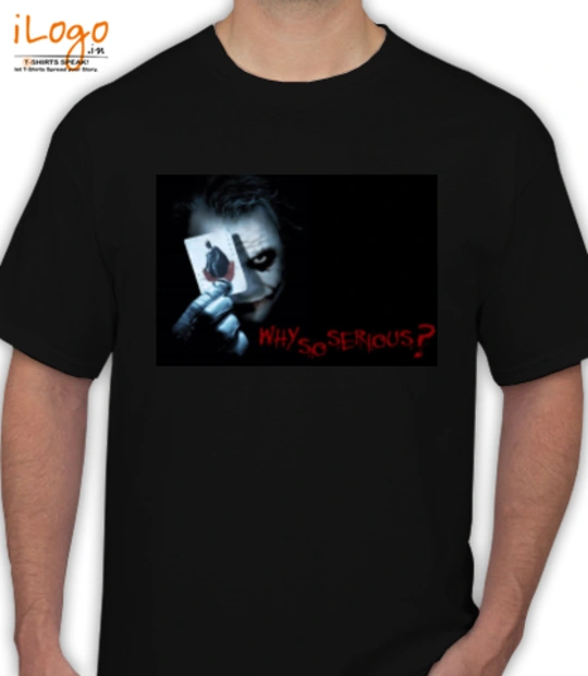 Tshirt whysoserious T-Shirt