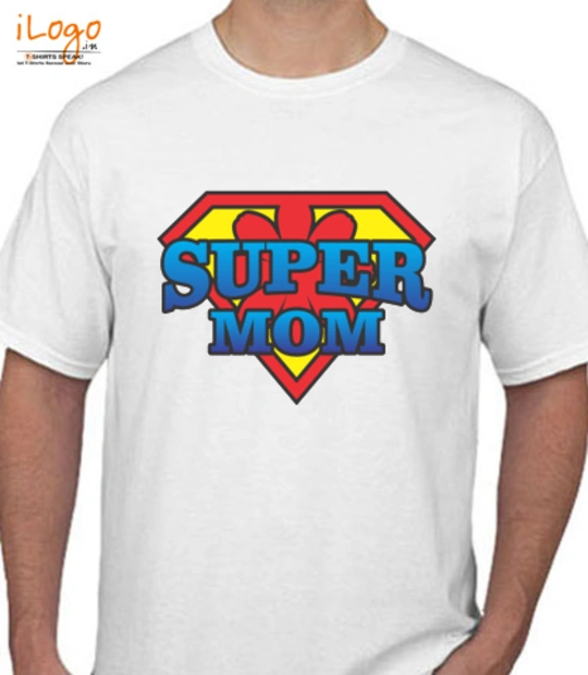 Super mother T-Shirt